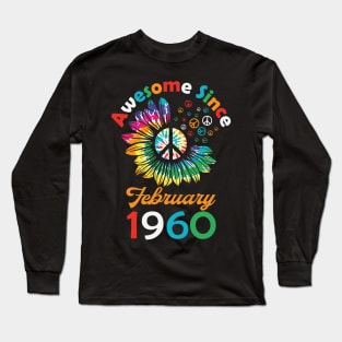 Funny Birthday Quote, Awesome Since February 1960, Retro Birthday Long Sleeve T-Shirt